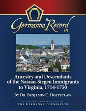 Ancestry And Descendants Of The Nassau-Siegen Immigrants To Virginia, 1714-1750