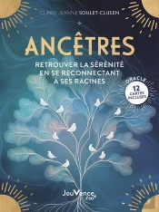 Ancêtres : Retrouver La Sérénité En Se Reconnectant À Ses Racines