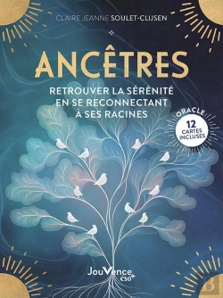 Bertrand.pt - Ancêtres : Retrouver La Sérénité En Se Reconnectant À Ses Racines
