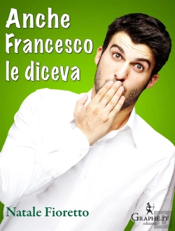 Bertrand.pt - Anche Francesco Le Diceva