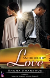 Anchored By Love (Sons Of Ishmael, Book Two)