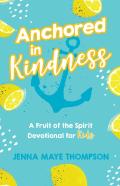 Anchored In Kindness
