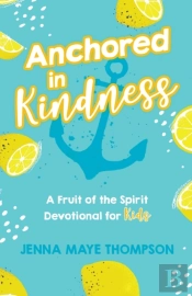 Anchored In Kindness