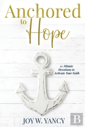 Anchored To Hope