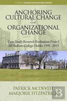 Anchoring Cultural Change And Organizational Change