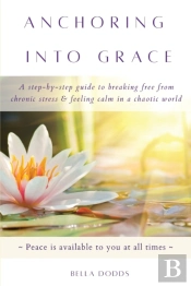 Anchoring Into Grace: A Step-By-Step Gui