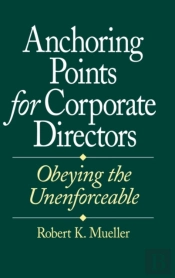 Anchoring Points For Corporate Directors