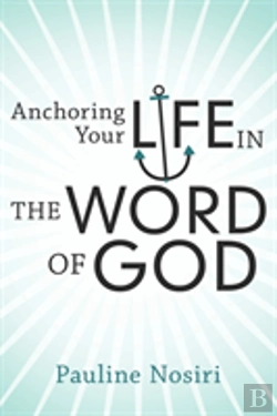 Bertrand.pt - Anchoring Your Life In The Word Of God