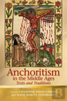 Anchoritism In The Middle Ages