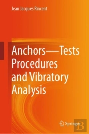 Anchors-Tests Procedures And Vibratory Analysis