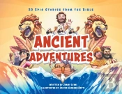 Ancient Adventures: 20 Epic Stories From