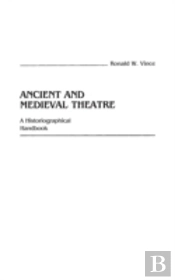 Ancient And Medieval Theatre