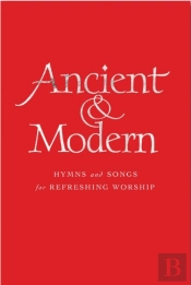 Ancient And Modern Melody Edition