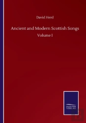 Ancient And Modern Scottish Songs