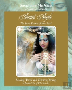 Bertrand.pt - Ancient Angels; The Secret Essence Of Your Soul