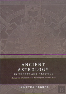 Bertrand.pt - Ancient Astrology In Theory And Practice