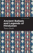 Ancient Ballads And Legends Of Hindustan