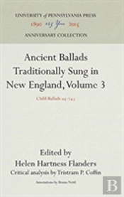 Ancient Ballads Traditionally Sung In New England, Volume 3