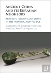 Ancient China And Its Eurasian Neighbors