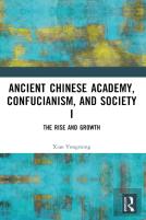 Ancient Chinese Academy, Confucianism, And Society I