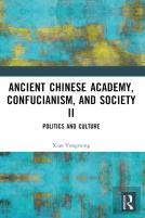 Ancient Chinese Academy, Confucianism, And Society Ii