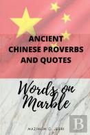 Ancient Chinese Proverbs And Quotes