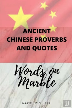 Bertrand.pt - Ancient Chinese Proverbs And Quotes