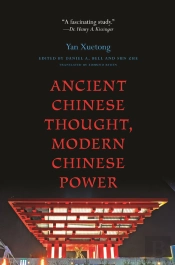 Ancient Chinese Thought, Modern Chinese Power