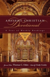 Ancient Christian Devotional Â€“ Lectionary Cycle B
