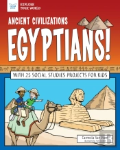 Ancient Civilizations: Egyptians!