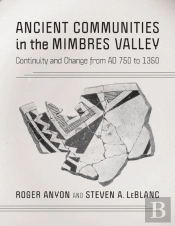 Ancient Communities In The Mimbres Valley