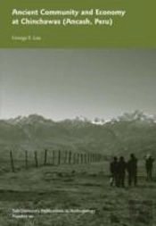 Ancient Community And Economy At Chinchawas