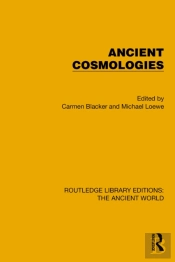 Ancient Cosmologies