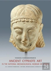 Ancient Cypriot Art In The National Archaeology Museum Of Athens (English Language Edition)