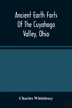 Bertrand.pt - Ancient Earth Forts Of The Cuyahoga Valley, Ohio