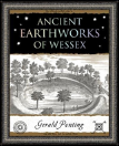 Ancient Earthworks Of Wessex