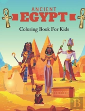 Ancient Egypt Coloring Book For Kids