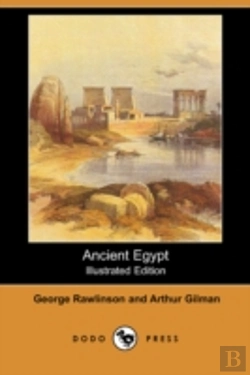 Bertrand.pt - Ancient Egypt (Illustrated Edition) (Dodo Press)