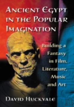 Bertrand.pt - Ancient Egypt In The Popular Imagination