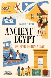 Ancient Egypt On Five Deben A Day
