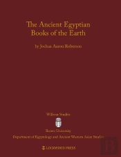 Ancient Egyptian Books Of The Earth