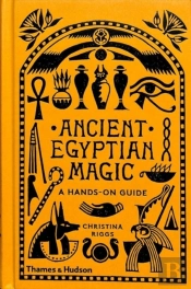 Ancient Egyptian Magic