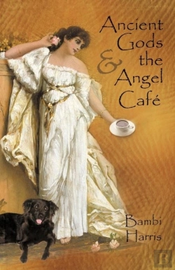 Bertrand.pt - Ancient Gods And The Angel Cafe