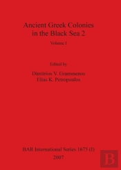 Ancient Greek Colonies In The Black Sea 2, Volume I