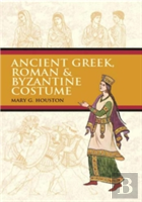 Ancient Greek, Roman & Byzantine Costume