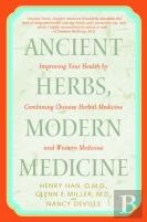 Ancient Herbs, Modern Medicine