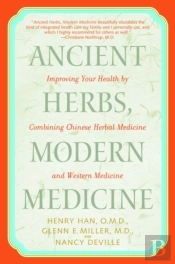 Ancient Herbs, Modern Medicine