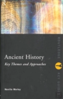 Bertrand.pt - Ancient History: Key Themes And Approaches