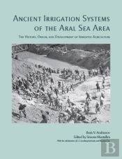 Ancient Irrigation Systems Of The Aral Sea Area