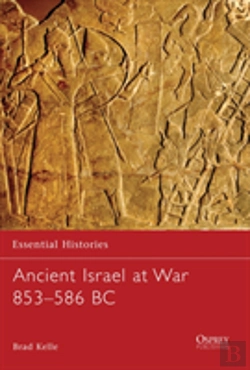 Bertrand.pt - Ancient Israel At War 853â€“586 Bc